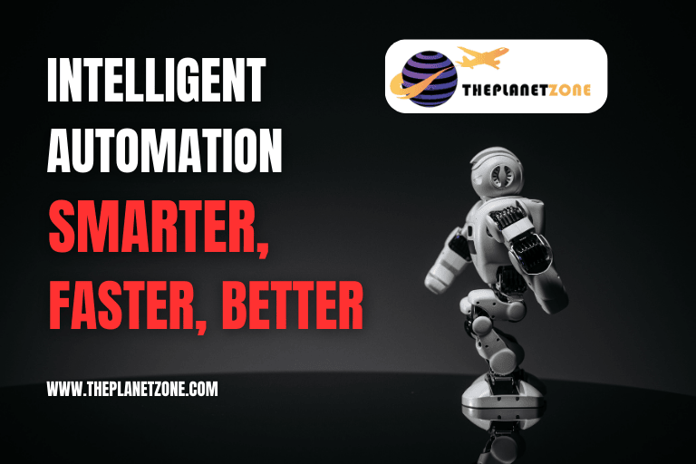 Intelligent Automation
